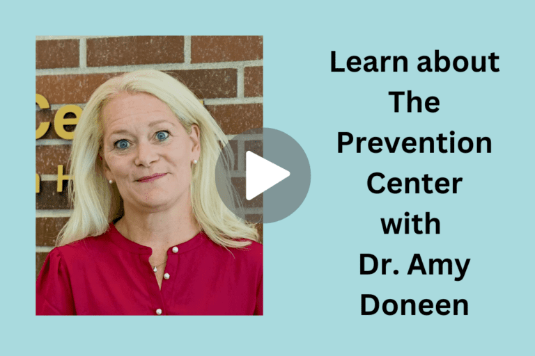 The Prevention Center for Heart and Brain health was founded by Dr. Amy Doneen.